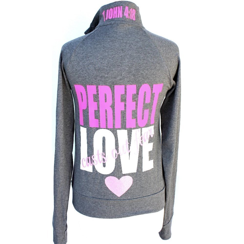 Bella Ladies Women Perfect LOVE casts out fear Pink Grey Cadet Zippered Jacket S